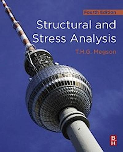 Structural and Stress Analysis