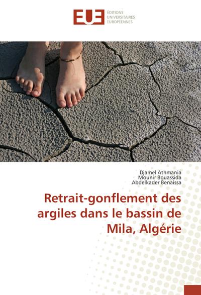 Retrait-gonflement des argiles dans le bassin de Mila, Algérie