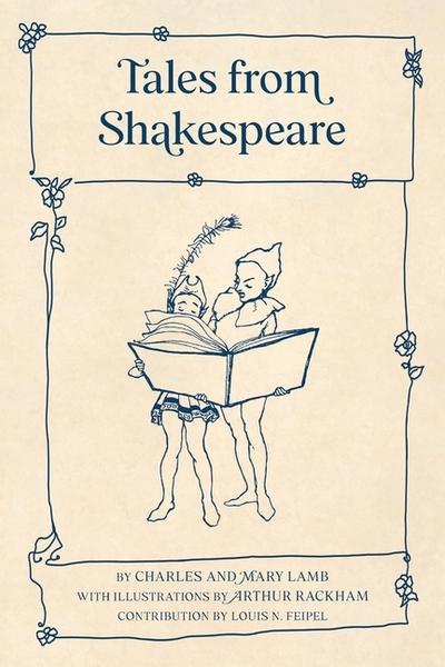 Tales from Shakespeare (Warbler Classics Illustrated Edition)