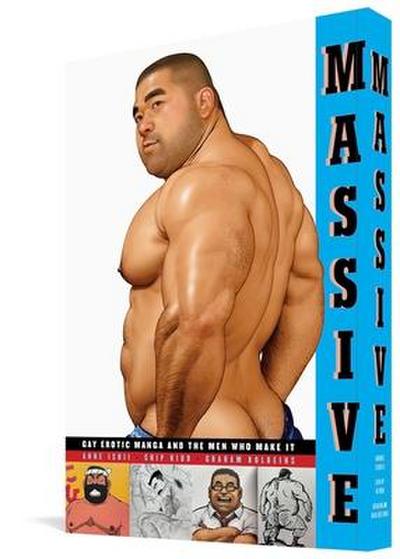 Massive: Gay Japanese Manga and the Men Who Make It