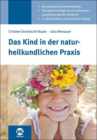 Das Kind in der naturheilkundlichen Praxis 