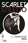 Scarlet Stiletto: The Tenth Cut - 2018
