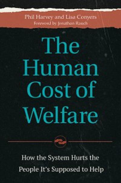 Human Cost of Welfare