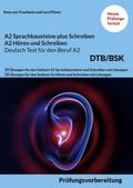 A2 SPRACHBAUSTEINE PLUS SCHREIBEN sowie A2 HÖREN U