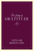 The Way of Gratitude