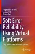 Soft Error Reliability Using Virtual Platforms