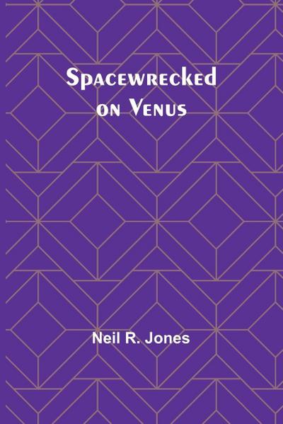 Spacewrecked on Venus