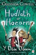 Yr Hudlath a’r Haearn - Y Ddau Ddewin