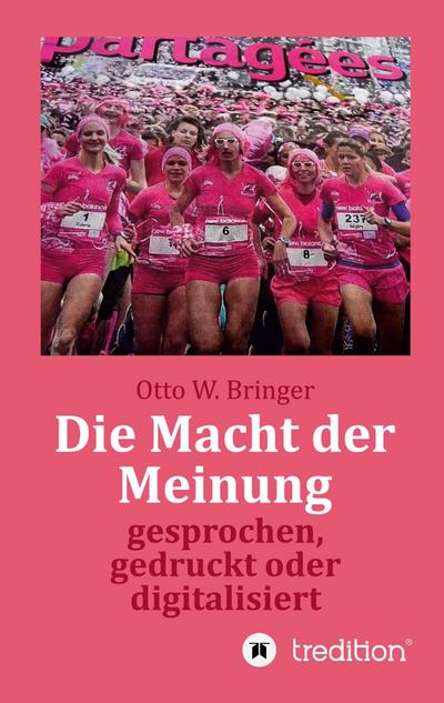 Die Macht der Meinung