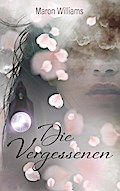 Die Vergessenen
