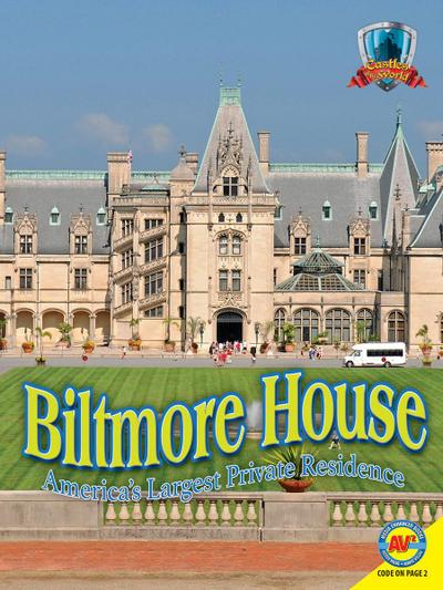 Biltmore House: America’s Largest Private Residence