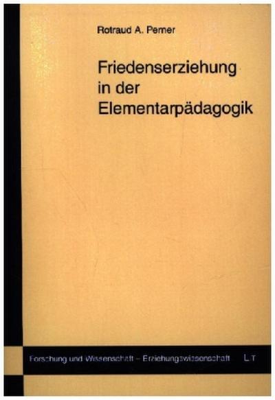 Friedenserziehung in der Elementarpädagogik