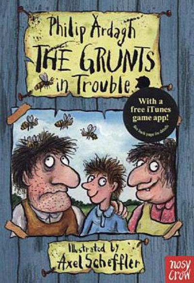The Grunts in Trouble