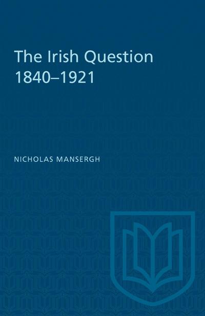The Irish Question 1840-1921