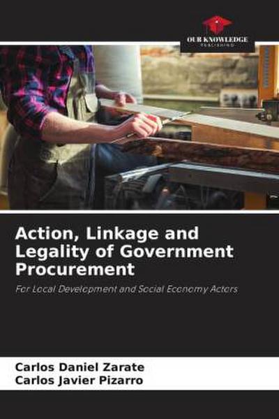 Action, Linkage and Legality of Government Procurement