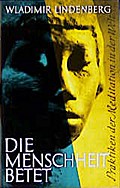 Die Menschheit betet