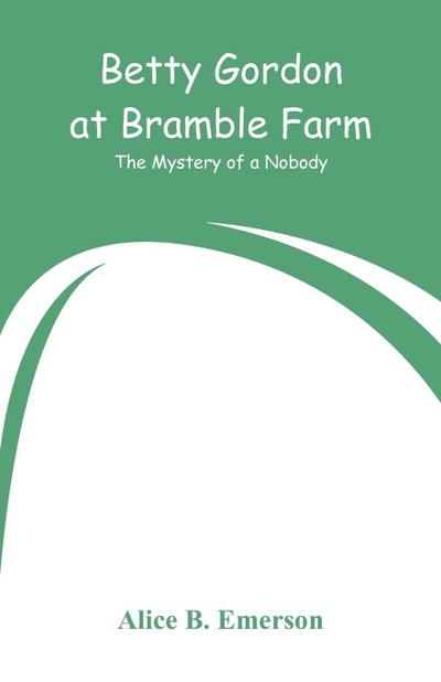 Betty Gordon at Bramble Farm