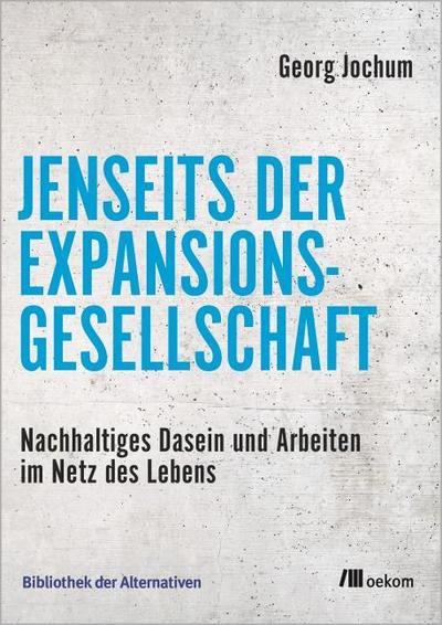 Jenseits der Expansionsgesellschaft