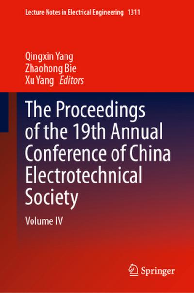 The Proceedings of the 19th Annual Conference of China Electrotechnical Society