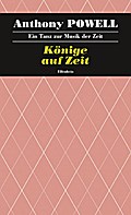 Ein Tanz zur Musik der Zeit / Könige auf Zeit