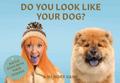 Do You Look Like Your Dog?