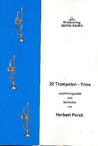 22 Trompeten - Triosfür 3 Trompeten