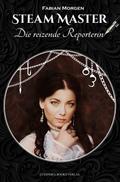 Steam Master - Die reizende Reporterin