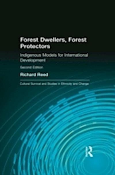 Forest Dwellers, Forest Protectors