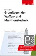 Grundlagen der Waffen- und Munitionstechnik