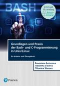 Grundlagen und Praxis der Bash-und C-Programmierung in Unix/Linux