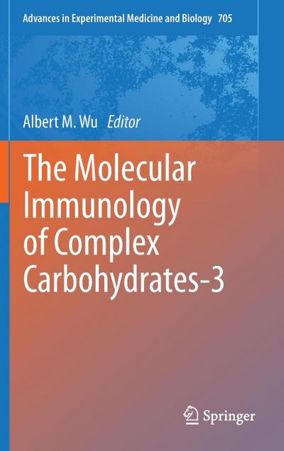 The Molecular Immunology of Complex Carbohydrates-3