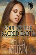 Soul of the Sacred Earth (Native American Hearts, #4)