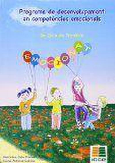 Emociona’t, programa de desenvolupament en competències emocionals, Educació Primària, 2 cicle