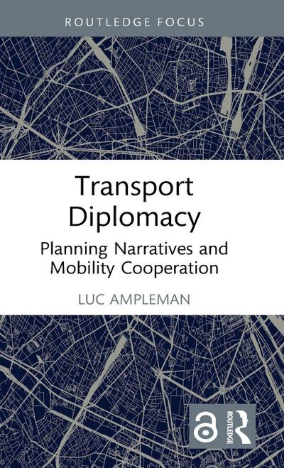 Transport Diplomacy