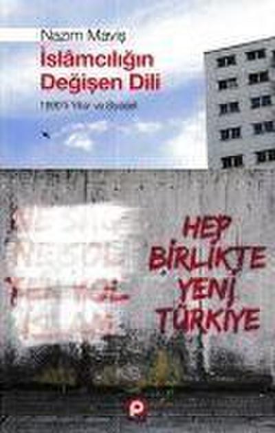 Islamciligin Degisen Dili