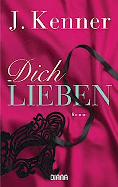 Dich lieben