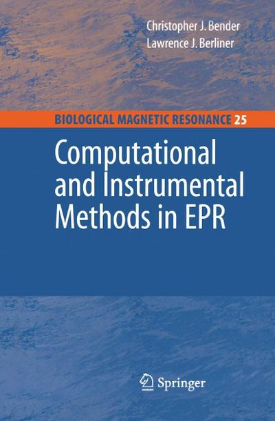 Computational and Instrumental Methods in EPR