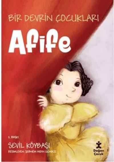 Bir Devrin Cocuklari - Afife