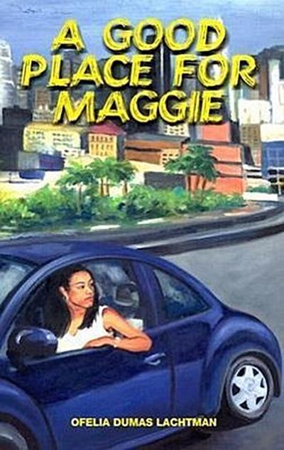 A Good Place for Maggie