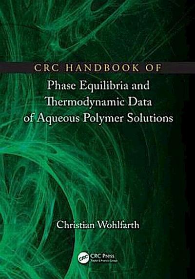 Wohlfarth, C: CRC Handbook of Phase Equilibria and Thermodyn