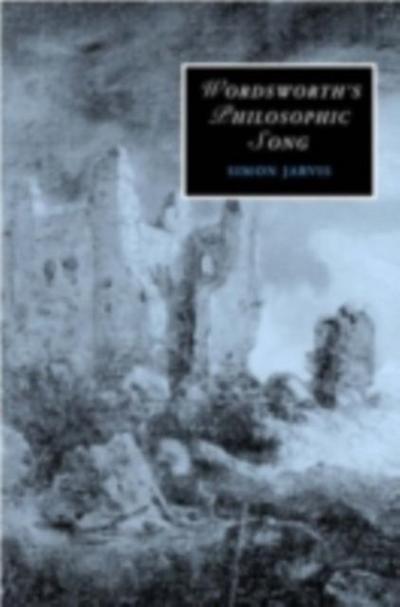Wordsworth’s Philosophic Song