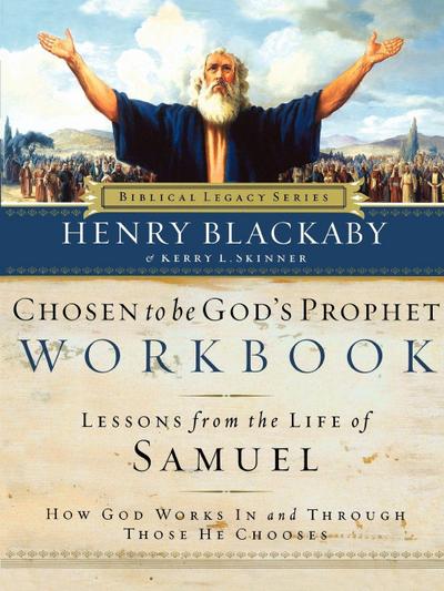 Chosen to Be God’s Prophet Workbook