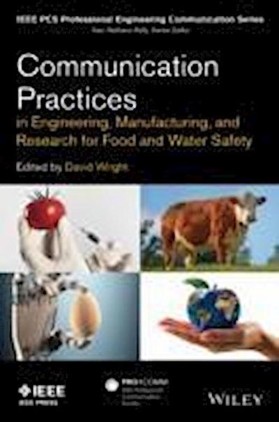Communication Practices in Engineering, Manufacturing, and Research for Food and Water Safety