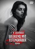 WEEKEND MIT TOTENGRÄBER von F. R. Lockridge | Ebook