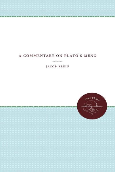 A Commentary on Plato’s Meno