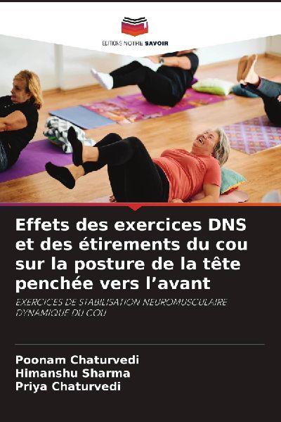 Effets des exercices DNS et des étirements du cou sur la posture de la tête penchée vers l’avant