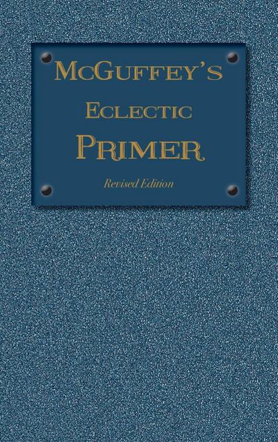 McGuffey Eclectic Primer