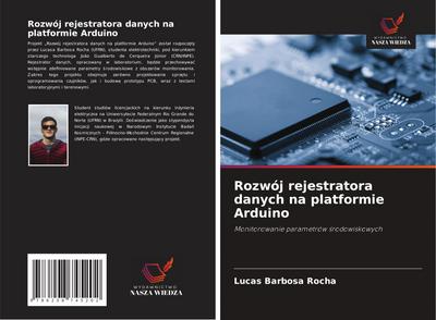 Rozwój rejestratora danych na platformie Arduino
