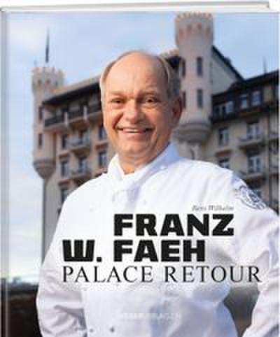 Franz W. Faeh - Palace retour