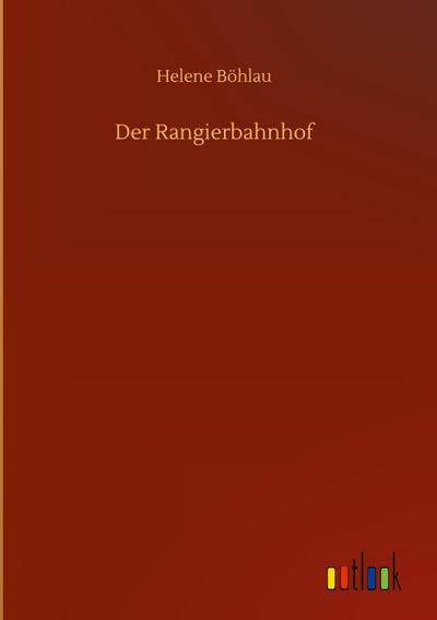 Der Rangierbahnhof